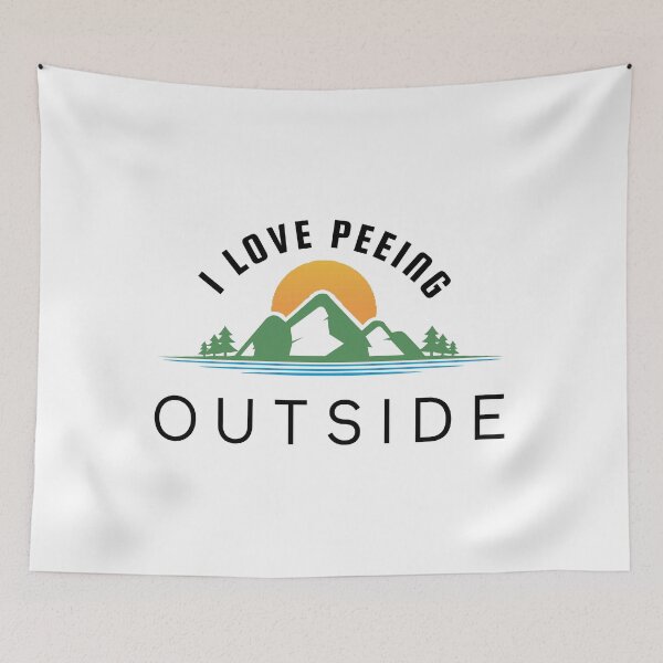 Item preview, I Love Peeing Outside- Camping Lovers designed and sold by zakariadesigner.