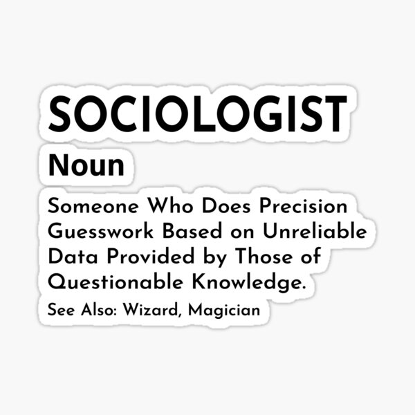 Sociologist Definition Defined Meaning social science Wizard Funny Noun socialite Gift cooler saying quote mom wife dad husband birthday Sociologist Definition Defined Meaning social science Wizard Funny Noun socialite Gift cooler saying quote mom wife dad husband birthday