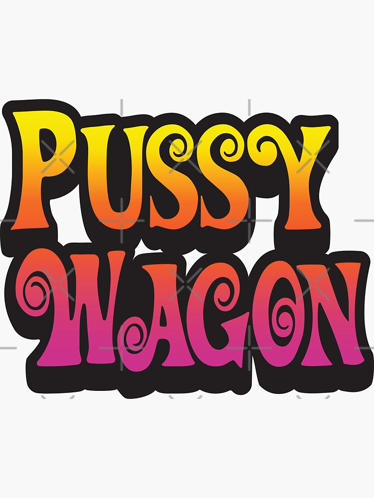 Pussy Wagon Magic Logo Sticker For Sale By Purakushi Redbubble
