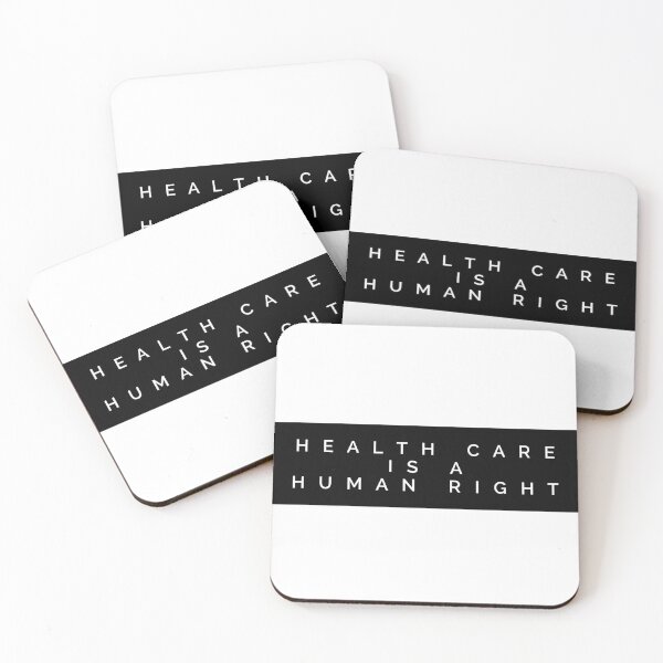 Item preview, HEALTH CARE IS A HUMAN RIGHT designed and sold by MadEDesigns.