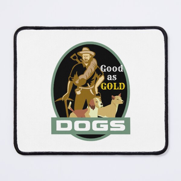 Item preview, Dogs - Good as Gold designed and sold by TreasureTime.