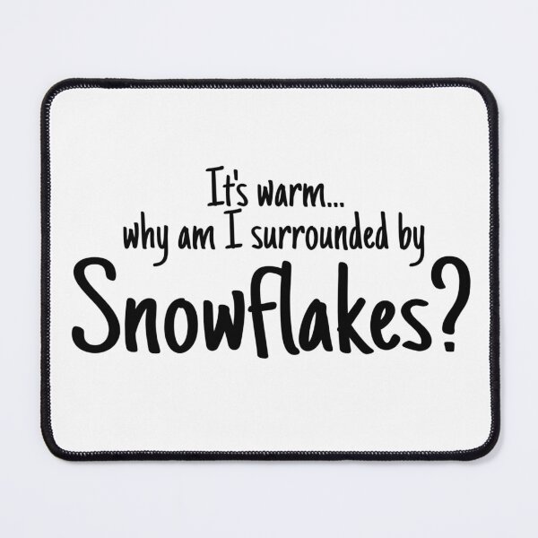 Item preview, It's warm... why am I surrounded by Snowflakes? designed and sold by VinMoll.