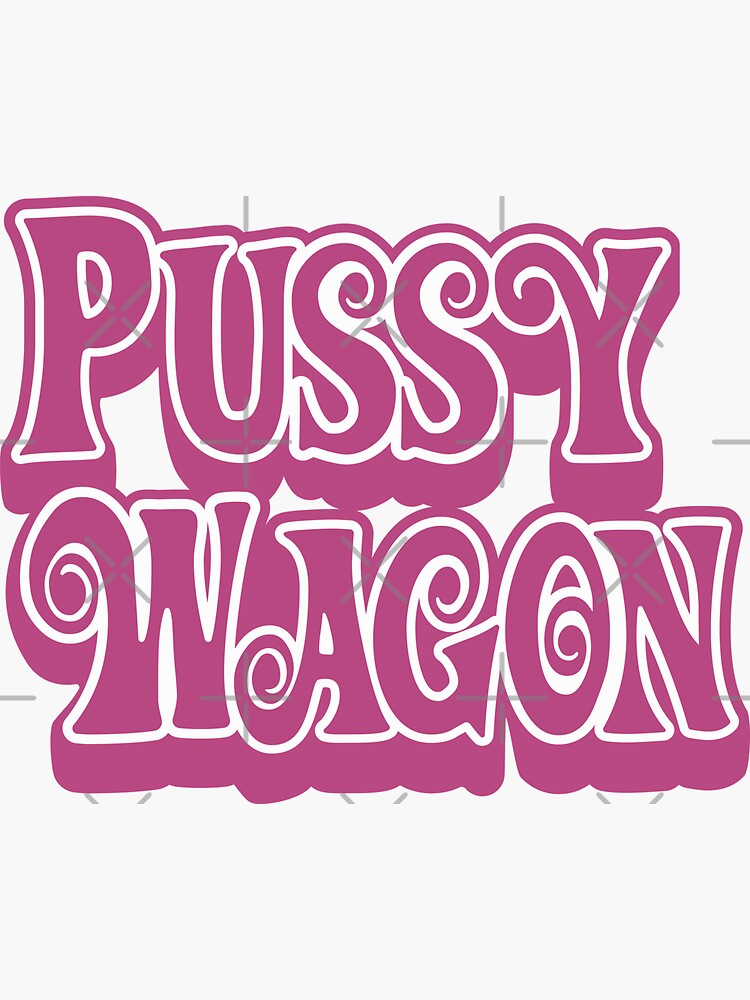 "Pussy Wagon Magenta Logo" Sticker for Sale by Purakushi Redbubble
