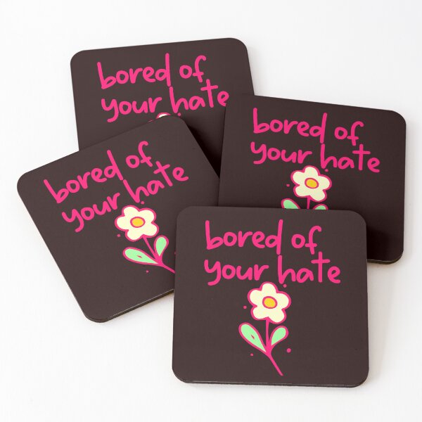 Item preview, tired of your hate designed and sold by sandpiperstudio.