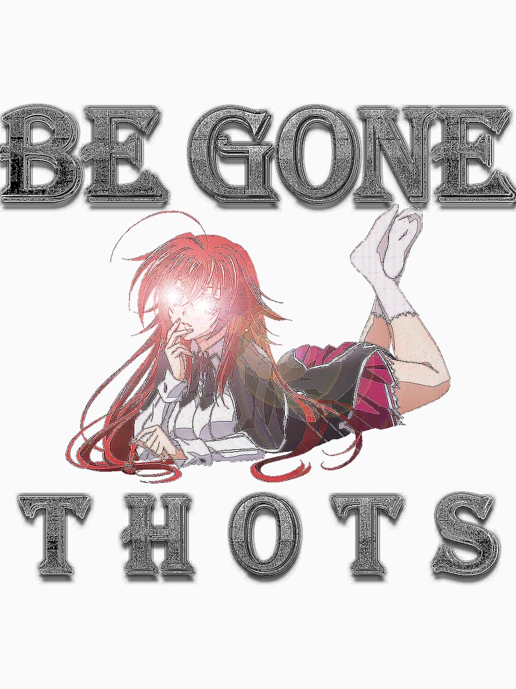 be gone thot shirt