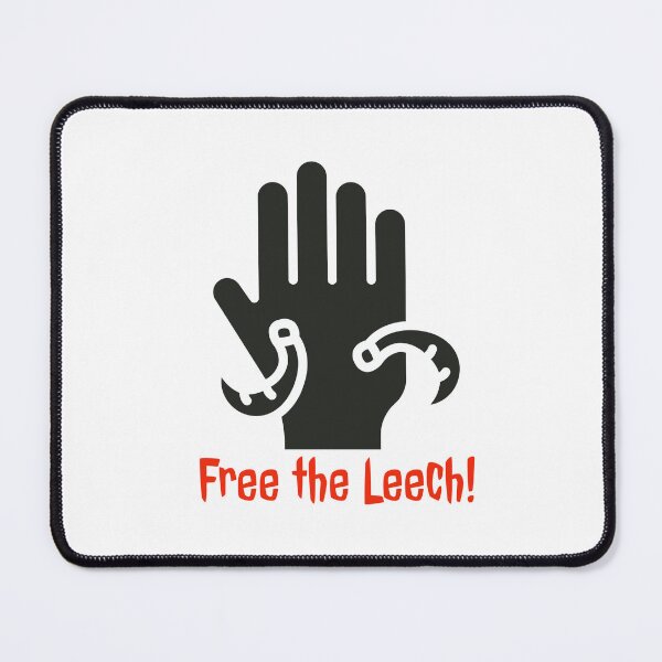 Item preview, Free the Leech! designed and sold by PopandPolitics.