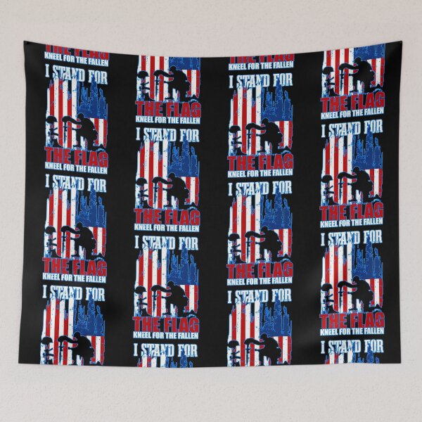 Item preview, I Stand For The Flag And Kneel For The Fallen designed and sold by WoodburyLake.