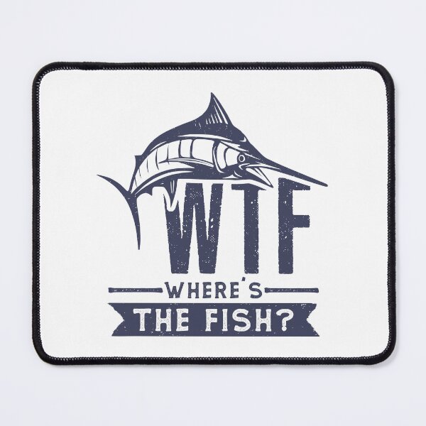 Item preview, Funny Fishing WTF Where's the Fish? designed and sold by wingstar.