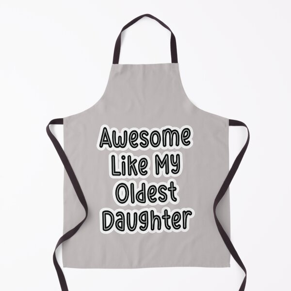 Item preview, Awesome Like My Oldest Daughter designed and sold by JLCableStudio.