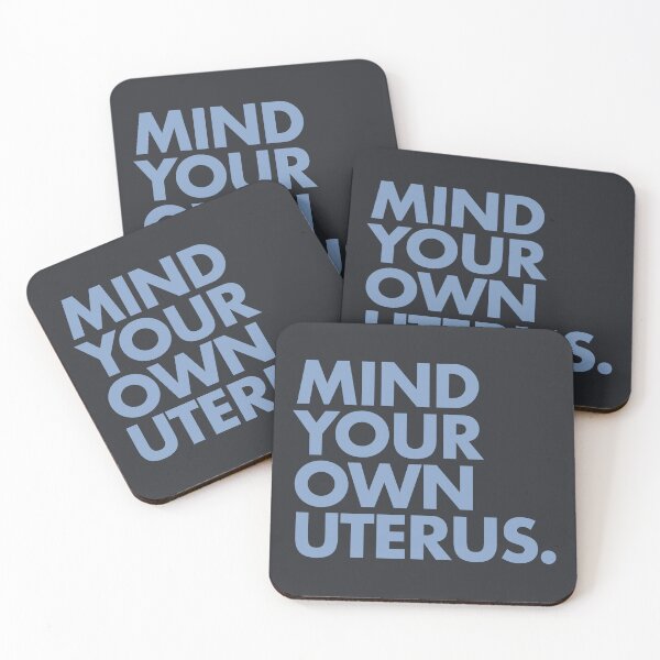 Item preview, Mind Your Own Uterus (Bold gray blue) designed and sold by Thelittlelord.