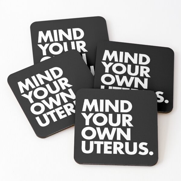 Item preview, Mind Your Own Uterus (Bold white) designed and sold by Thelittlelord.