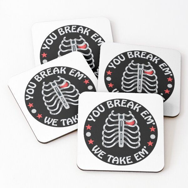 Item preview, You Break em', We Take em' designed and sold by hardscuffle.