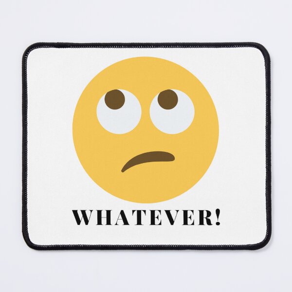 Item preview, Whatever Rolling Eyes Emoji designed and sold by boldstuffshop.
