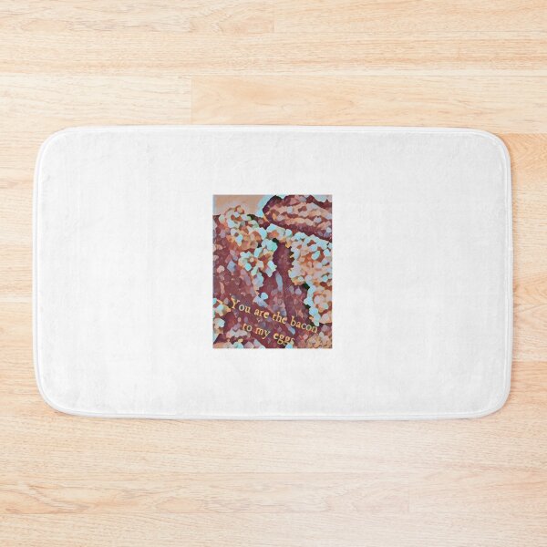 Item preview, Your are the bacon to my eggs  designed and sold by NewPages.