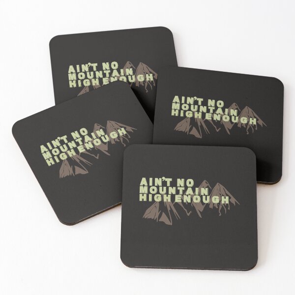 Item preview, ain't no mountain high enough, designed and sold by Saisaye.