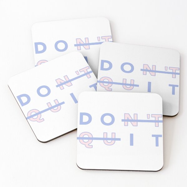 Item preview, DON'T QUIT designed and sold by ixam-mg.