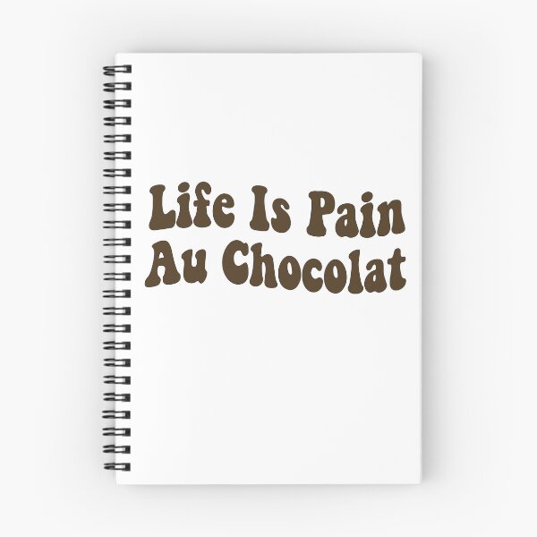 Item preview, Life Is Pain Au Chocolat designed and sold by retro10.