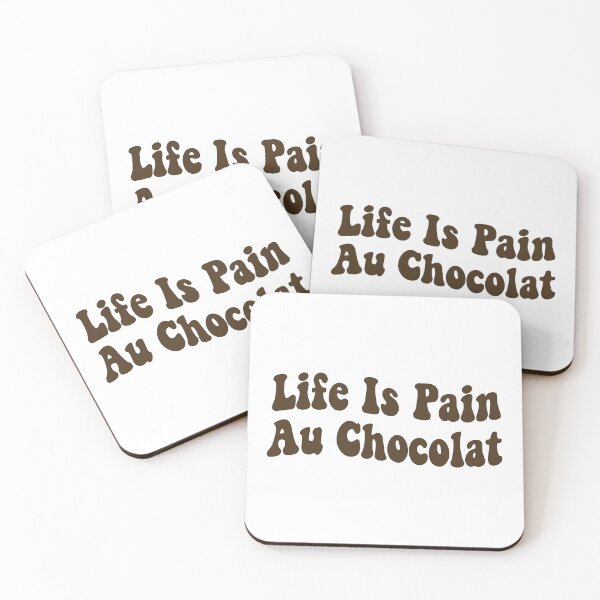 Item preview, Life Is Pain Au Chocolat designed and sold by retro10.