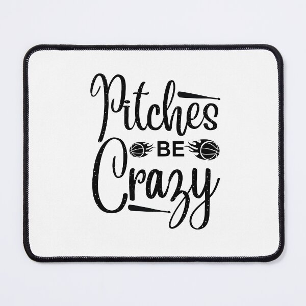 Item preview, Pitches Be Crazy My Heart is On That Field Love Baseball Lover Sports women Vacation Inspiration Joy Mood designed and sold by DesignByHeartUK.