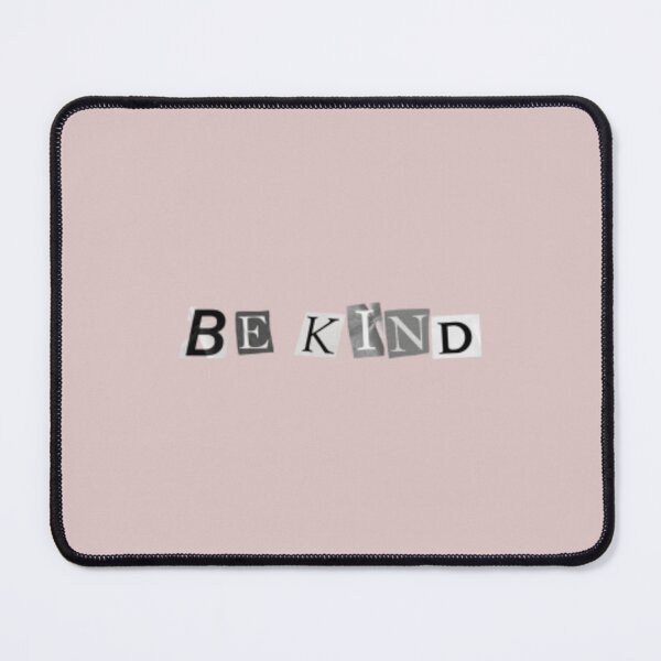 Item preview, be kind designed and sold by arzii.