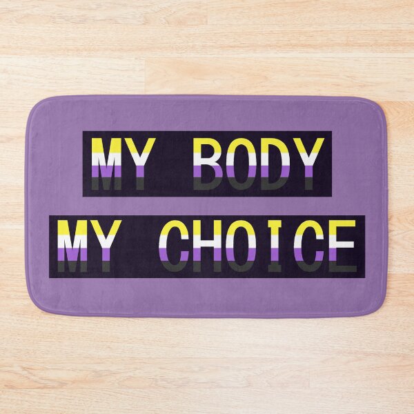 Item preview, Non Binary Flag My Body My Choice designed and sold by kiippers.