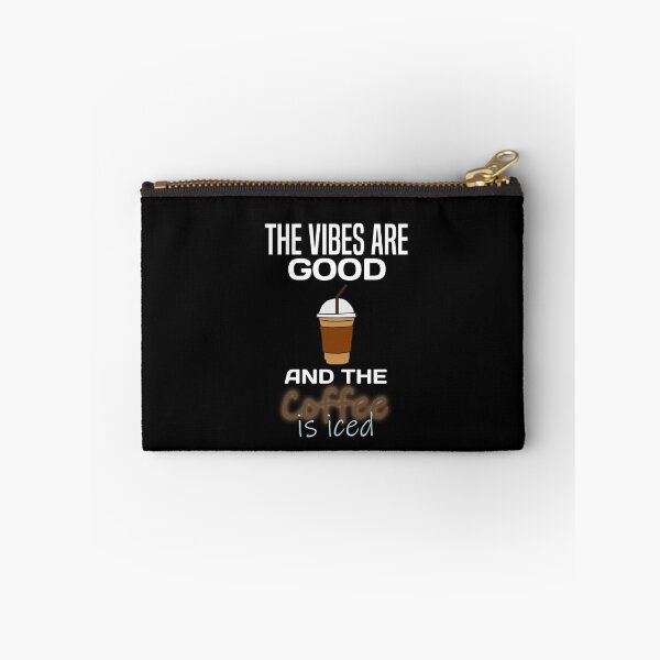 Item preview, The Vibes Are Good And The Coffee Is Iced designed and sold by MrJArts.