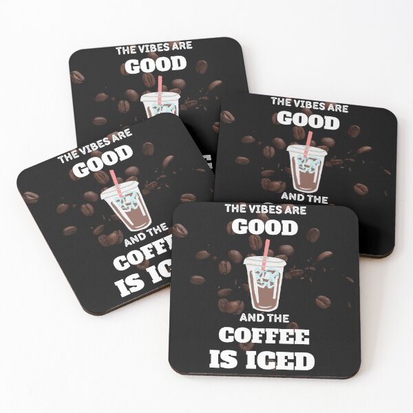 Item preview, The Vibes Are Good And The Coffee Is Iced designed and sold by madraso.