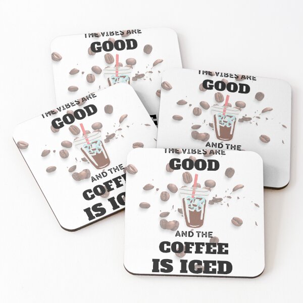 Item preview, The Vibes Are Good And The Coffee Is Iced designed and sold by madraso.