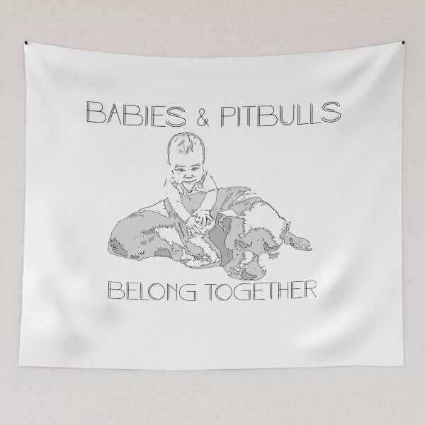 Item preview, Babies & Pitbulls Belong Together designed and sold by Kongiferd.