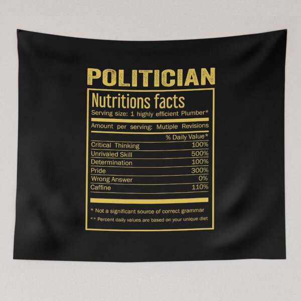 Item preview, Mens Womens politician birthday Gifts Shirt,Cool politician Funny Nutrition Facts Mens Womens Christmas Fathers Days Gift, politician Nutrition Facts designed and sold by xlnv.