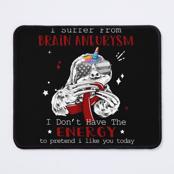 Item preview, Funny Sloth I Suffer From Brain Aneurysm designed and sold by Kohend.