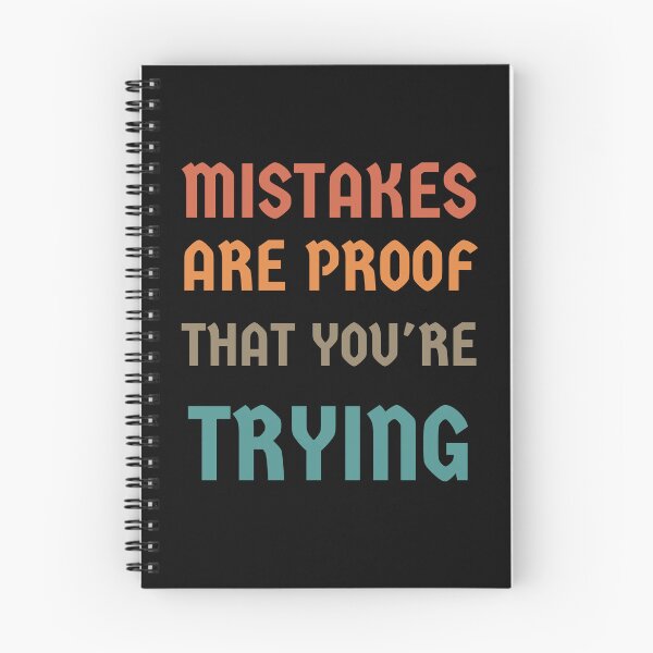 Item preview, MISTAKES ARE PROOF THAT YOU'RE TRYING designed and sold by madraso.