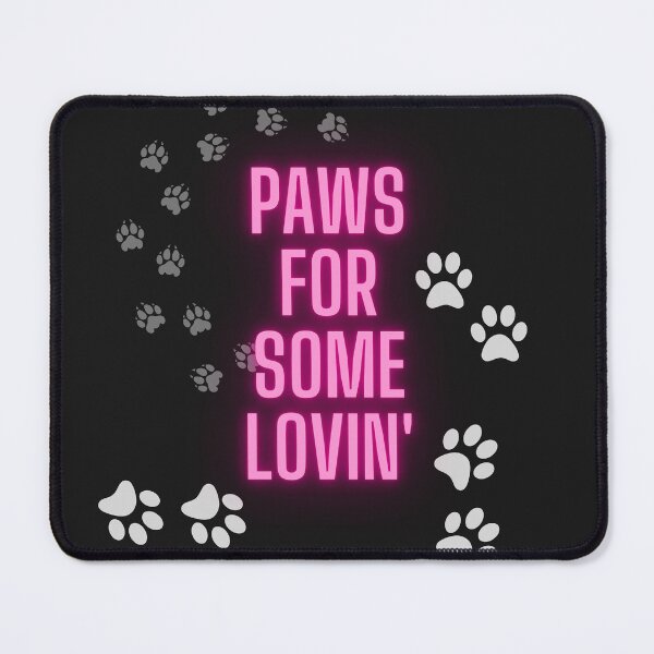 Item preview, PAWS for some lovin!! designed and sold by Vanessa Hogle.