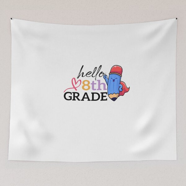 Item preview, Hello 8th Grade designed and sold by FantasticBee.