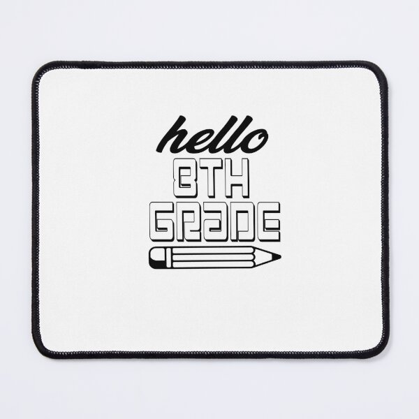 Item preview, Hello 8th Grade designed and sold by FantasticBee.