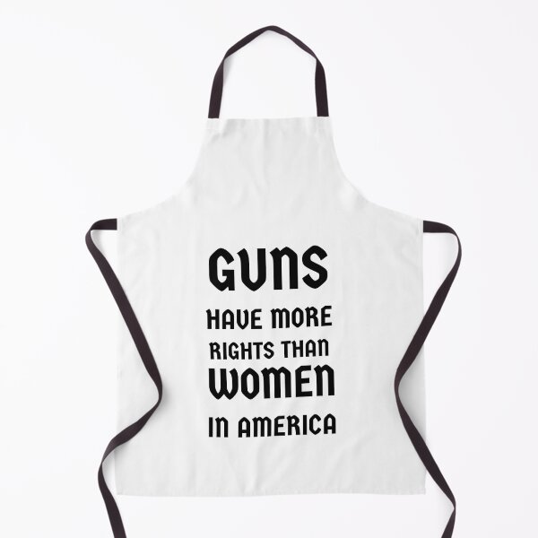 Item preview, Guns Have More Rights Than Women In America designed and sold by madraso.