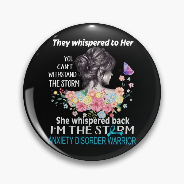Item preview, Anxiety Disorder Warrior Whispered Back I'm The Storm Anxiety Disorder Awareness designed and sold by Hatjar.