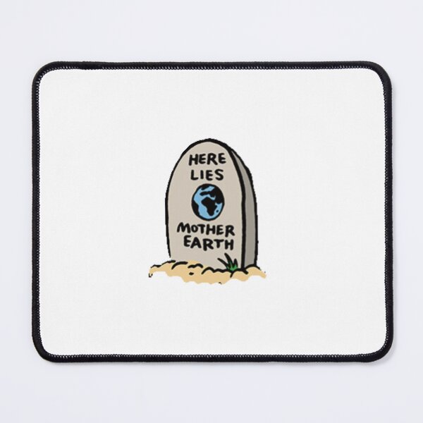 Item preview, Here Lies Mother Earth designed and sold by cxmarriott.