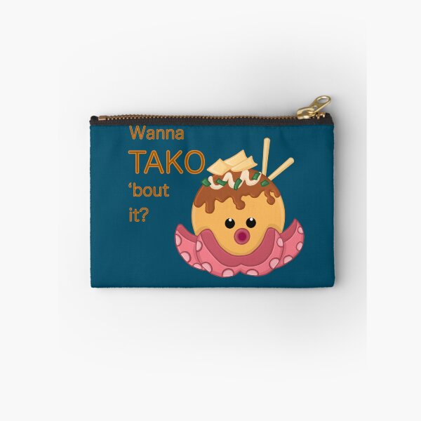 Item preview, Wanna TAKO ‘bout it? Takoyaki designed and sold by ClmsyStudio.