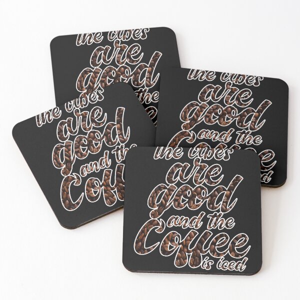 Item preview, The Vibes Are Good And The Coffee Is Iced designed and sold by MrJArts.