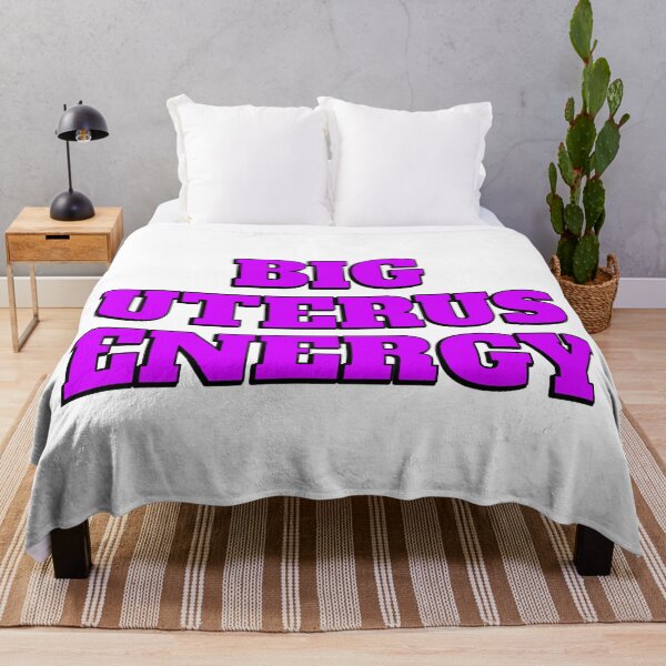 Item preview, Big Uterus Energy  designed and sold by Inspirationmotivation.
