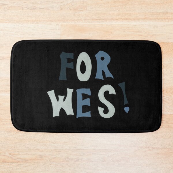 Item preview, FOR WES! designed and sold by notastranger.