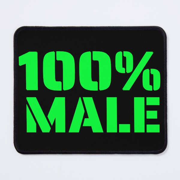 Item preview, 100 Percent Male Born Male Green Letters Graphic designed and sold by podguy.