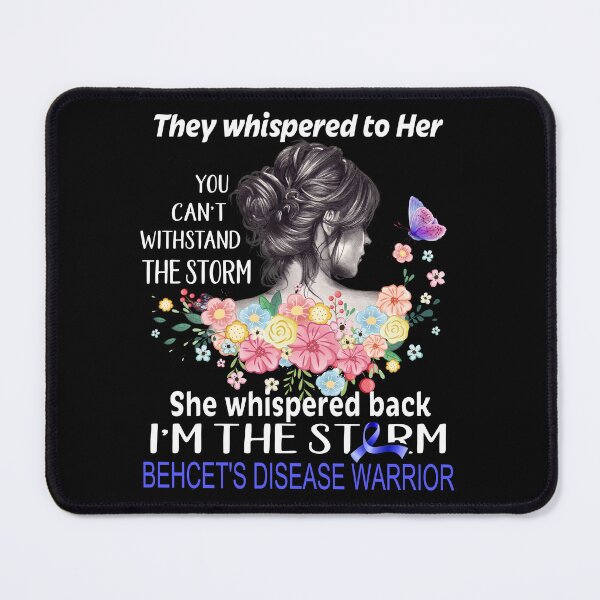 Item preview, Behcet's Disease Warrior Whispered Back I'm The Storm Behcet's Disease Awareness designed and sold by Hatjar.