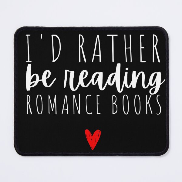 Item preview, I'd rather be reading romance books designed and sold by Oreo2020 Creations.