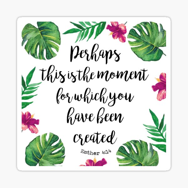 Item preview, Esther 4:14 flores designed and sold by ReVivingHoPe.
