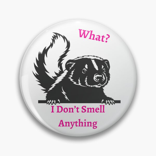 Item preview, Skunk I Dont Smell Anything  designed and sold by TruLuv.