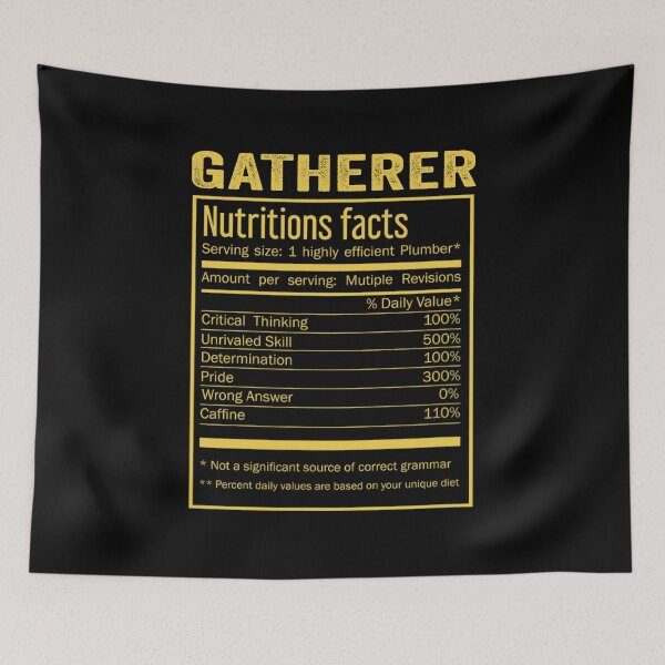 Item preview, Mens Womens gatherer birthday Gifts Shirt,Cool gatherer Funny Nutrition Facts Mens Womens Christmas Fathers Days Gift, gatherer Nutrition Facts designed and sold by xlnv.