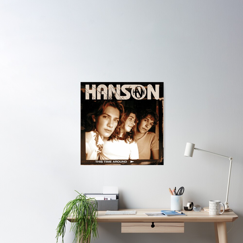 Hanson this time around | Poster