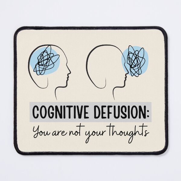 Item preview, You are not your thoughts: Cognitive Defusion designed and sold by ThoughtJumble.
